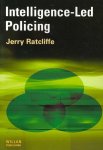 Ratcliffe, Jerry H. - Intelligence-Led Policing