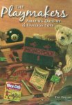 Tim Walsh 54935 - The playmakers Amazing origins of timeless toys