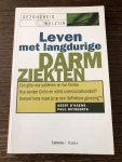 D'Haens, G. - Leven met langdurige darmziekten / een gids voor patienten en hun familie : hoe worden Crohn en colitis ulcerosa behandeld? : hoeveel kans maak je op een  definitieve genezing ?