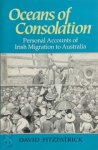 David Fitzpatrick - Oceans of Consolation Personal Accounts of Irish Migration to Australia