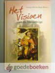 Bell en Hugo Bouter, George - Het visioen van de Almachtige --- Bijbelstudies over de zegenspreuken van Bileam