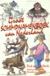 Heide, Dirk van der (red.). - Groot schimpnamenboek van nederland.