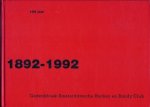  - 100 Jaar 1892-1992 Gedenkboek Amsterdamse Hockey en Bandy Club -Amsterdam voor eeuwig