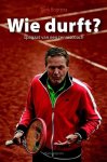 Bogtstra, Tjerk, Misset, Robèrt - Wie durft? Spagaat van een tenniscoach.