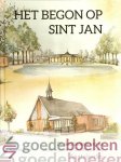 Maljaars, Hans - Het begon op Sint Jan *nieuw* --- De geschiedenis van de Gereformeerde Gemeente van Aagtekerke Maljaars, Hans - Het begon op Sint Jan *nieuw* --- De geschiedenis van de Gereformeerde Gemeente van Aagtekerke