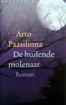 Paasilinna, Arto - De huilende molenaar (Ex.1)