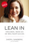 Sheryl Sandberg - Lean in vrouwen, werk en de weg naar succes