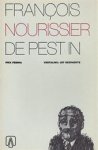 Nourissier - Pest in