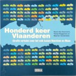 Karim Van Overmeire, Tomas Roggeman, Maarten Vanderbeke - Honderd keer Vlaanderen Straffe verhalen over het volk tussen Noordzee en Maas