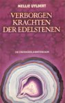 Uyldert, Mellie - Verborgen krachten der edelstenen Uyldert, Mellie - Verborgen krachten der edelstenen