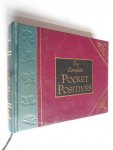 Picney, Maggie, Compiled by - The Complete Pocket Positives, An Anthology of Inspirational Thoughts