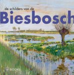 Pieter Jorissen-Wim van Wijk - (1) De Schilders Van De Biesbosch