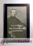 Wumkes, Dr. G.A. - Het Friese Reveil in portretten --- Uit het Fries vertaald door A.P. Bijl, met medewerking van ds. A.D. Wumkes