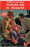 Heide, Willy van der - Bob Evers nr 21 - Pyjama-rel in Panama