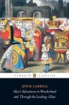 Lewis Carroll - Alice's adventures in wonderland (penguin classics)