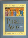 Rabbi Berel Wein - Pirkei Avos. Teachings for our times.