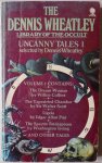 Selected by Wheatley Dennis, Collins Wilkie, Scott Walter, Poe Edgar Allan and others - Library of the Occult Uncanny Tales 1 The Dream Women The Tapestried Chamber Ligeia and orther tale