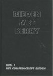 Westra, Berry - Bieden met Berry Deel 1 -Het constructieve bieden
