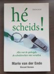 Ende, Mario van der, Ronnes, Vincent - Hé scheids! Ende, Mario van der, Ronnes, Vincent - Hé scheids!