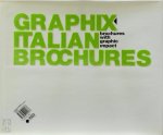 [Ed.] Kalimera - Graphix Italian Brochures: Experimental Brochure and Folder / Brochures With Graphic Impact