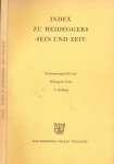 Feick, Hildegard (Zusammengestellt von). - Index zu Heideggers "Sein und Zeit".
