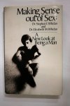 Whelan Dr Stephen & Dr Elisabeth - Making Sense out of Sex: A new look at Being a man