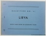 United States Board on Geographic Names - Libya - Libya. Official Standard Names approved by the United States Board on Geographic Names. Gazetteer no. 41.