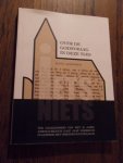 Dijk-Hilberts, Ria van; e.a - Niets en iets. Over de Godsvraag in deze tijd. Ter gelegenheid van het 25 jarig ambtsjubileum gaat Jaap Goorhuis in gesprek met vrienden en collegiae.