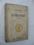 Rigutini, Giuseppe - Le rime di Francesco Petrarca con note dichiarative e filologiche di -