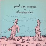 Ostayen, Paul van & Stefan Frenkel Frank (illustraties) - Alpejagerslied Ostayen, Paul van & Stefan Frenkel Frank (illustraties) - Alpejagerslied