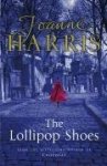Joanne Harris - The Lollipop Shoes