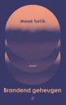 Marek Torcik - (1) Brandend Geheugen