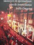 Charles Caspers & Peter Jan Margay - "Identiteit en Spiritualiteit van de Amsterdamse Stille Omgang"
