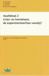 M.C. Brans, F. Spijker, M. Lurks, A.G. Bregman - Hoofdstuk 2 - Crisis- en herstelwet, de experimenteerfase voorbij?