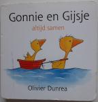 Dunrea, Olivier - Gonnie en Gijsje