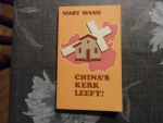 Wang Mary - Chinas kerk leeft!
