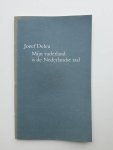 Deleu, Jozef - Mijn vaderland is de Nederlands taal Deleu, Jozef - Mijn vaderland is de Nederlands taal