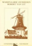 Robert van Lit - Wassenaarse oudheden