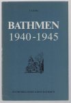 Lefeber, J. - Bathmen, 1940-1945, gebeurtenissen in Bathmen gedurende de bezettingsjaren