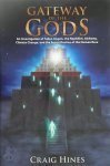 Craig Hines - Gateway of the Gods An Investigation of Fallen Angels, the Nephilim, Alchemy, Climate Change, and the Secret Destiny of the Human Race