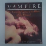 Mascetti, Manuelz Dunn - Vampire ; The complete guide to the world of the Undead