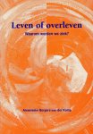 Annemieke Borgers-van der Kamp - Leven of overleven en Met liefde klaargemaakt