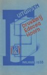 (UITGEVERSRECLAME). EDECEA - Uitgaven Drukkerij Edecea Hoorn. Najaar 1938.