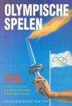 Koning, Kees / Ruyter, Bart de - Olympische spelen. Van 1896 tot heden. Feiten, uitslagen en bijzonderheden in één oogopslag.