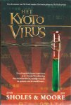 Sholes, Lynn & Moore, Joe - Het Kyoto-virus