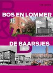 Ton Heijdra - Bos en Lommer & De Baarsjes