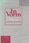 ZAAT, NICO (eindredactie) - In Vorm. beleven van muzikale structuren ZAAT, NICO (eindredactie) - In Vorm. beleven van muzikale structuren
