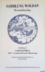 Holzer, Gerhard - Sammlung Woldan: Bestandskatalog. Abteilung A: Cartographica, Teil I: Gesamte Erde Und Aussereuropa