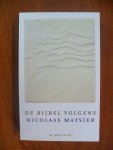 Matsier Nicolaas - De bijbel volgens Nicolaas Matsier