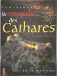 Claude Lebédel - Comprendre la tragédie des cathares